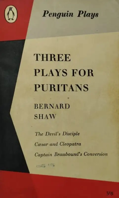 Three Plays for Puritans | George Bernard Shaw