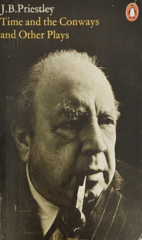 Time and The Conways and Other Plays | J.B. Priestley