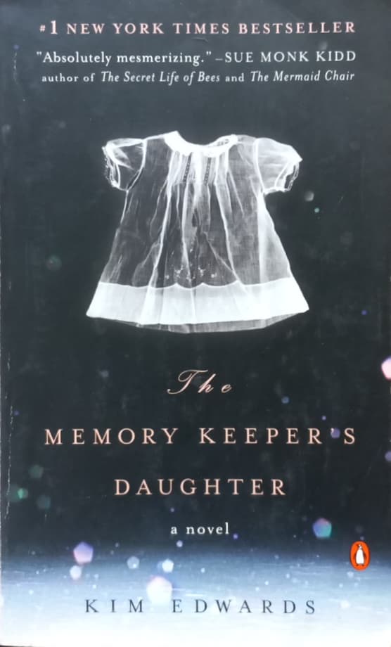 The Memory Keeper’s Daughter | Kim Edwards