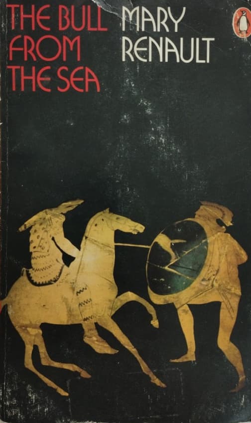 The Bull from the Sea | Mary Renault