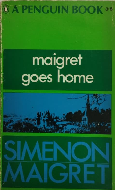 Maigret Goes Home | Georges Simenon