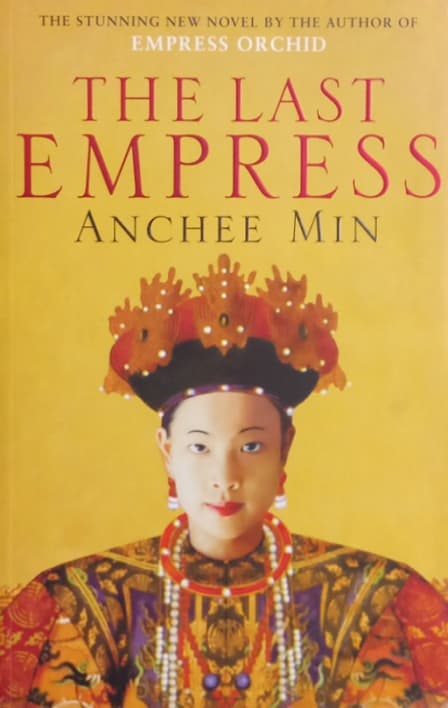 The Last Empress | Anchee Min