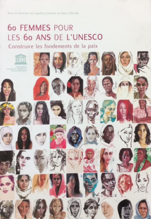 60 femmes pour les 60 ans de l’UNESCO