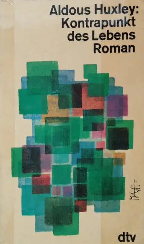Kontrapunkt des Lebens | Aldous Huxley