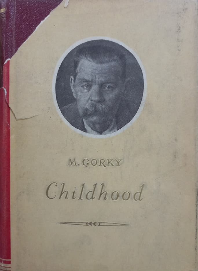 Childhood | Maxim Gorky