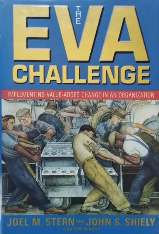 The EVA Challenge | Joel M. Stern