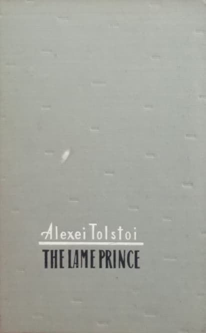 The Lame Prince | Aleksey Tolstoy