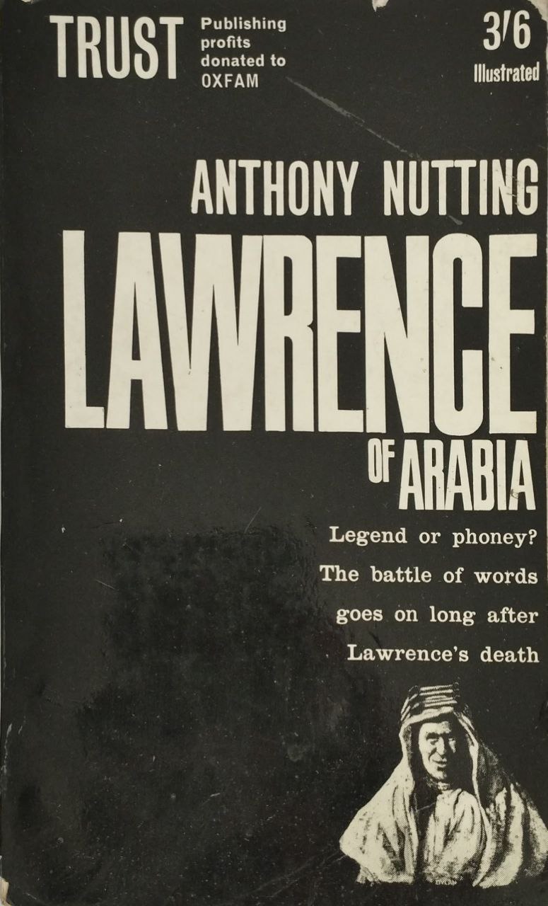Lawrence of Arabia | Anthony Nutting