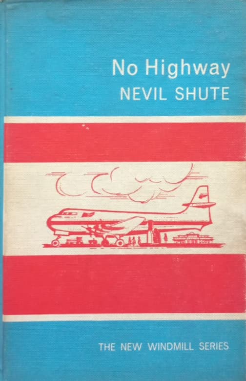 No Highway | Nevil Shute