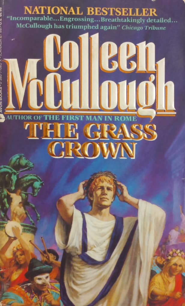 The Grass Crown | Colleen McCullough