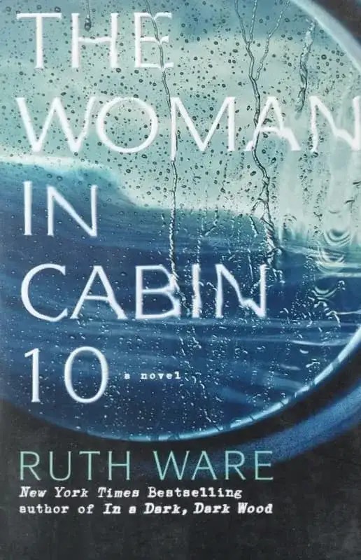 The Woman in Cabin 10 | Ruth Ware