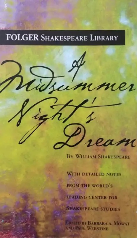 A Midsummer Night’s Dream