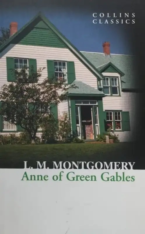 Anne of Green Gables | L. M. Montgomery