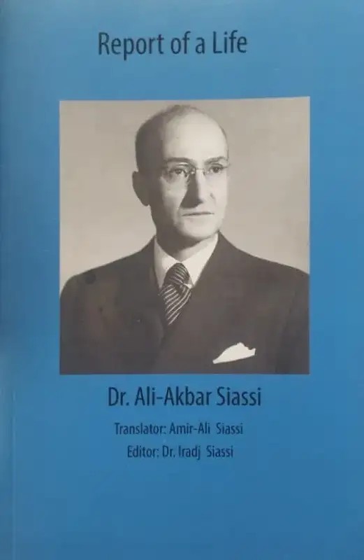 Report of a Life | Ali Akbar SIASSI