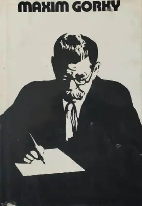 Maxim Gorky Collected Works in Ten Volumes – Volume Vll
