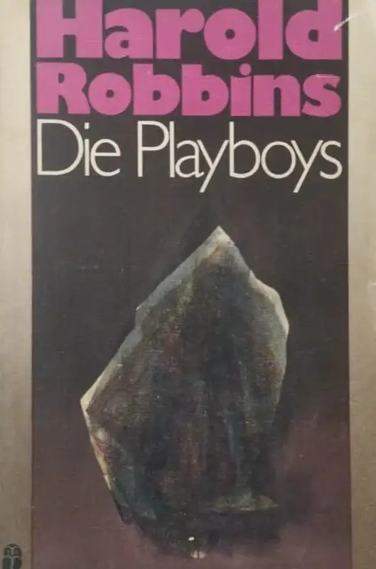 Die Playboys | Harold Robbins