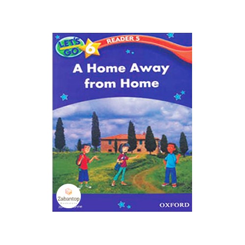 Let’s Go 6 Readers 5: A Home Away from Home