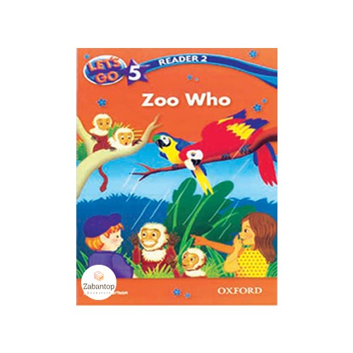 Let’s Go 5 Readers 2: Zoo Who