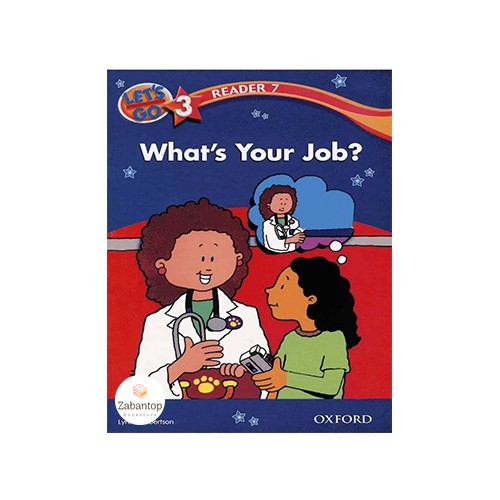 ?Let’s Go 3 Readers 7: What’s Your Job