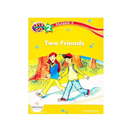 Let’s Go 2 Readers 8: Two Friends