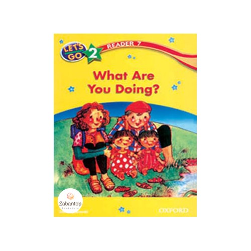 ?Let’s Go 2 Readers 7: What Are You Doing