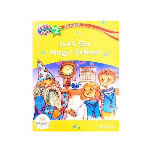 Let’s Go 2 Readers 1: Let’s Go Magic School