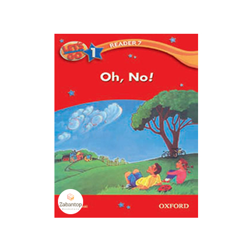 !Let’s Go 1 Readers 7: Oh, No