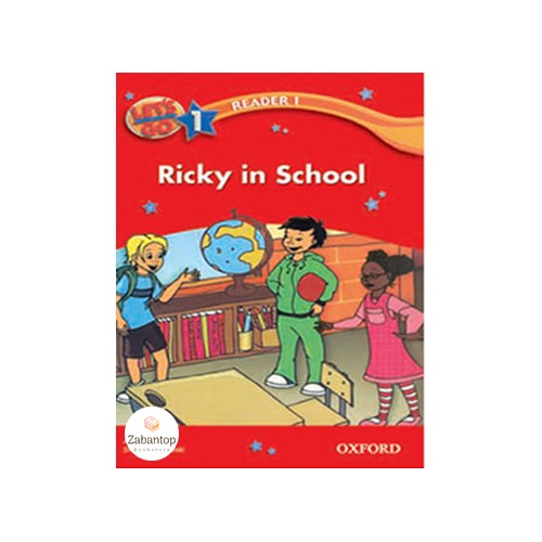 Let’s Go 1 Readers 1: Ricky in School