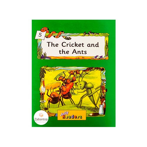 Jolly Readers 3: The Cricket and the Ants