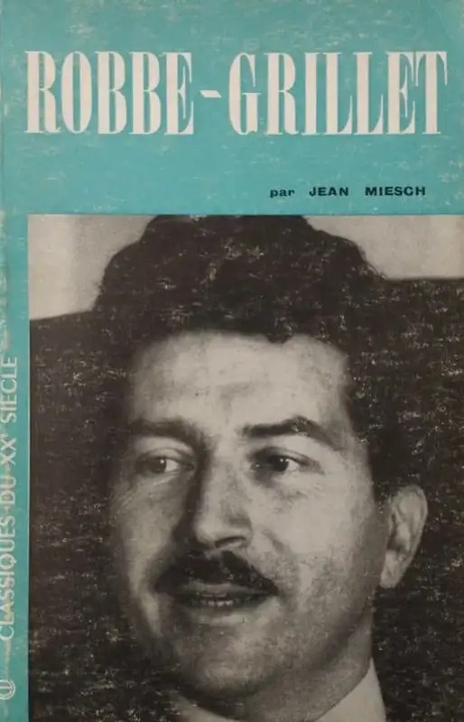 Robbe Grillet | Jean Miesch