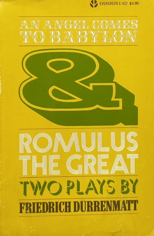 An angel comes to Babylon & Romulus the Great | Friedrich Dürrenmatt
