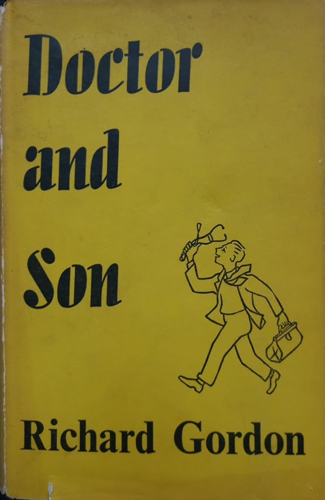 Doctor and Son | Richard Gordon