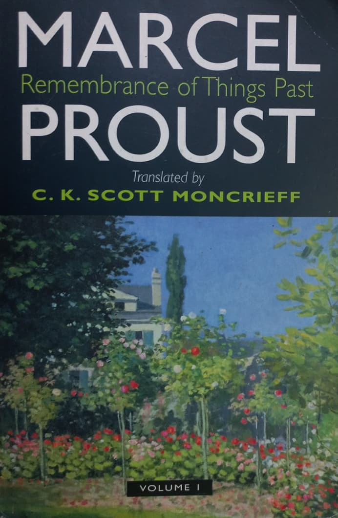 Remembrance of Things Past: Volume I | Marcel Proust