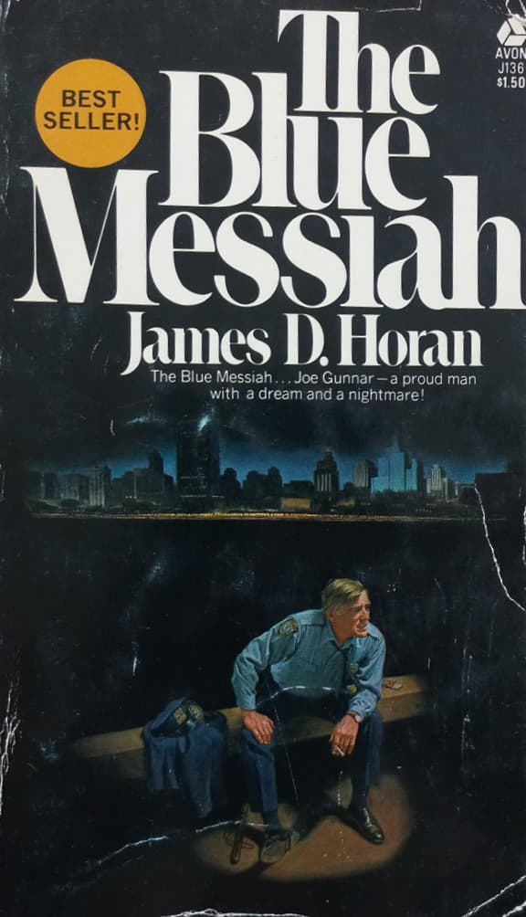 The Blue Messiah | James D. Horan