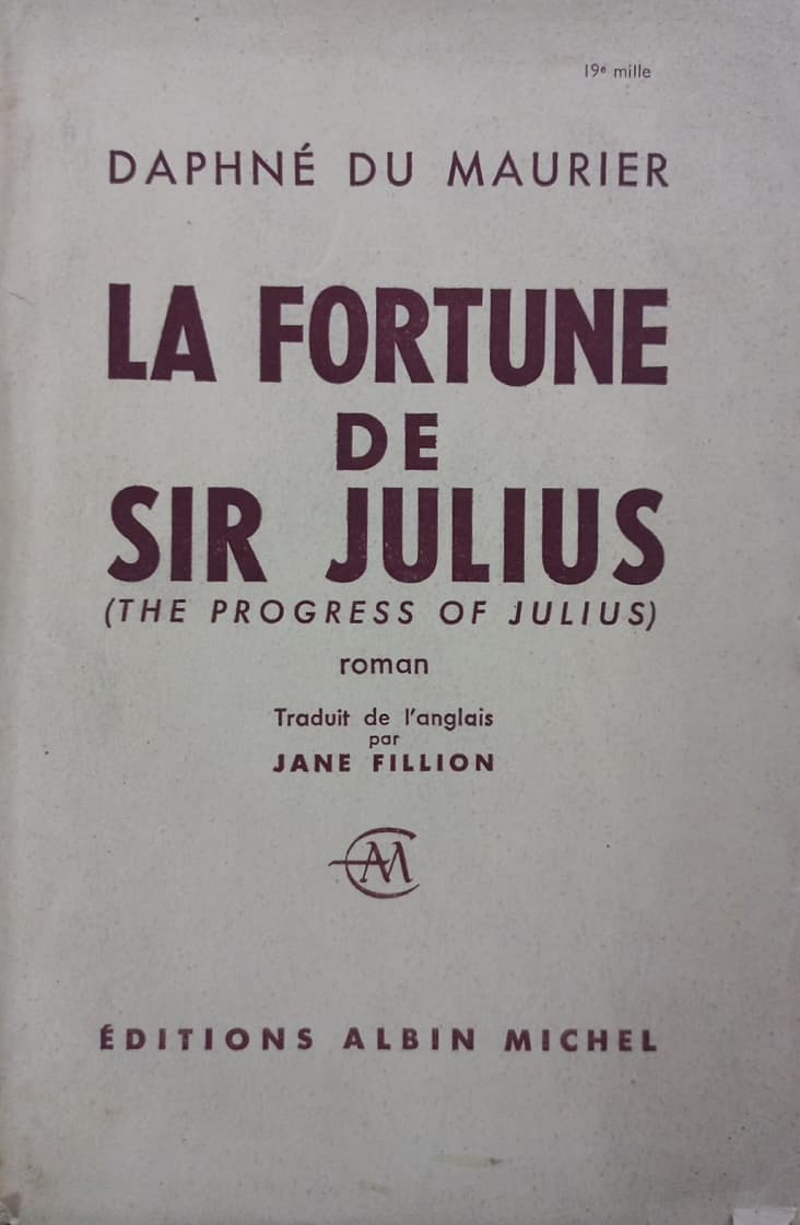 La fortune de Sir Julius | Daphne du Maurier