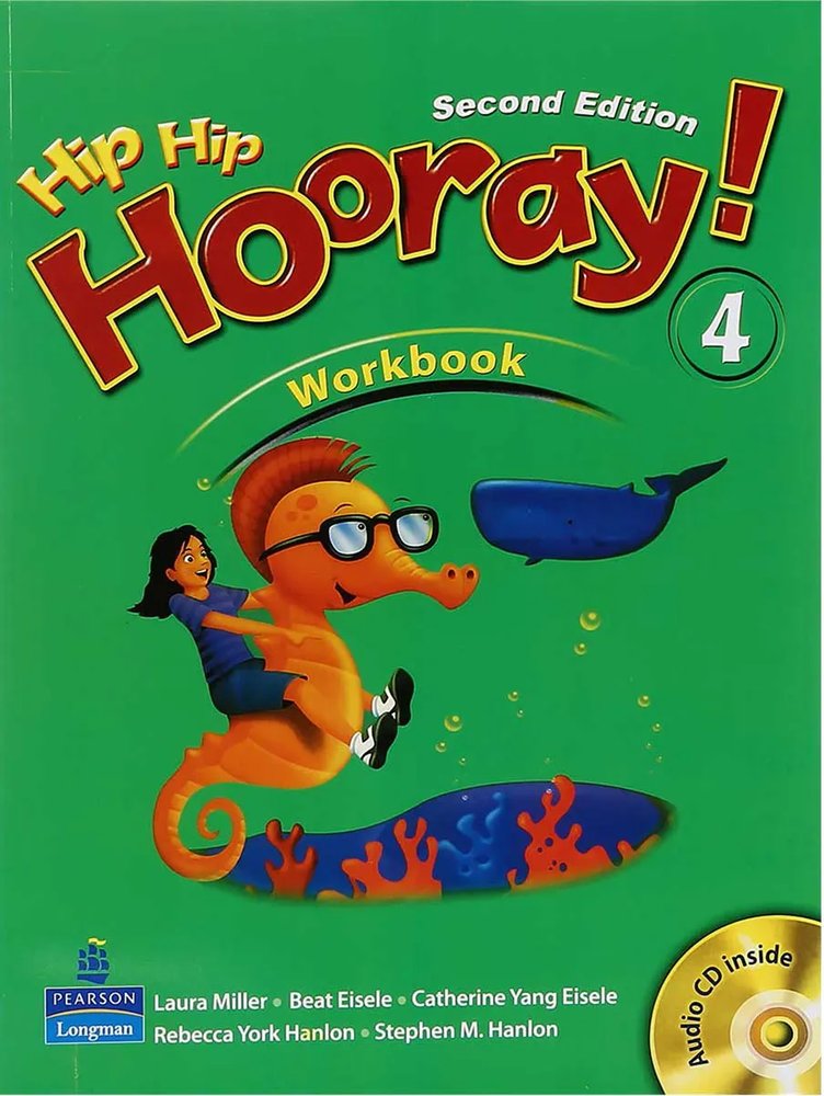 کتاب Hip Hip Hooray 4 Second Edition Workbook