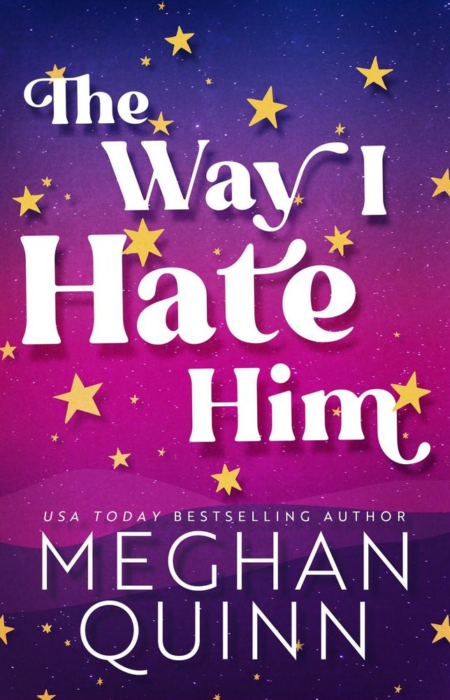 دانلود نسخه کامل رمان 2023 The Way I Hate Him به زبان انگلیسی