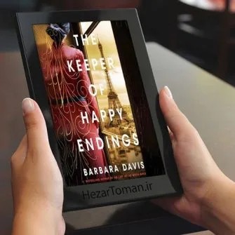 دانلود نسخه کامل کتاب انگلیسی The Keeper of Happy Endings 2021 | رمان انگلیسی | کتاب PDF خارجی
