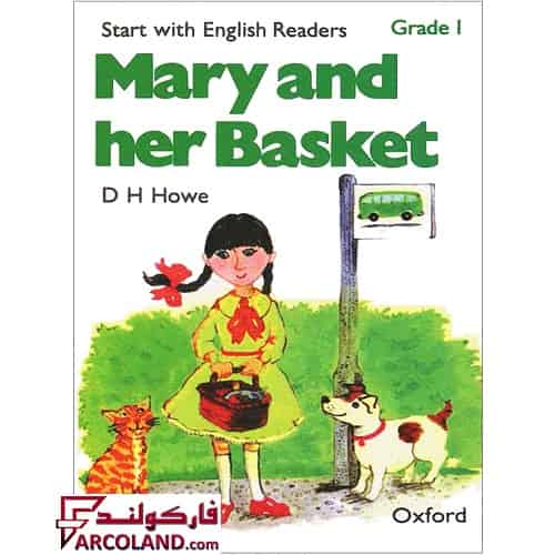کتاب داستان زبان انگلیسی Mary and her Basket مری اند هر بسکت