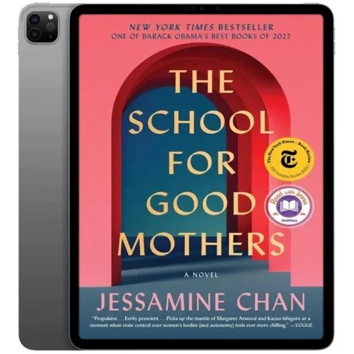 دانلود نسخه کامل داستان انگلیسی The School for Good Mothers 2022 | رمان انگلیسی