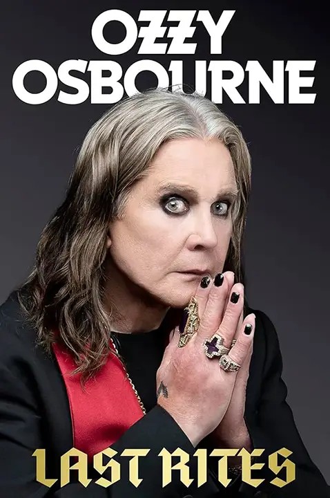 دانلود نسخه کامل کتاب صوتی انگلیسی آخرین آیین‌ها: آزی آزبورن، اثر آزی آزبورن Last Rites: Ozzy Osbourne by Ozzy Osbourne