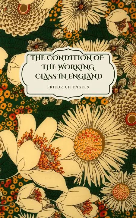 دانلود نسخه کامل کتاب صوتی انگلیسی وضعیت طبقه کارگر در انگلستان، اثر فریدریش انگلس The Condition of the Working Class in England by Friedrich Engels