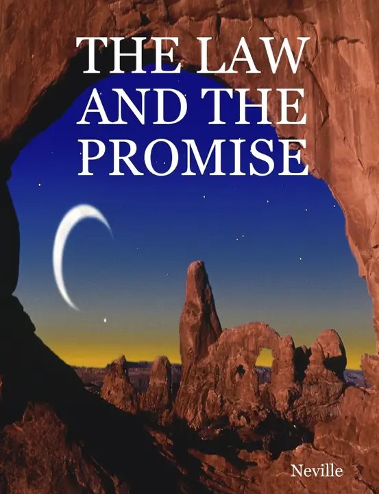 دانلود نسخه کامل کتاب صوتی انگلیسی قانون و وعده، اثر نویل گادرد The Law and the Promise by Neville Goddard