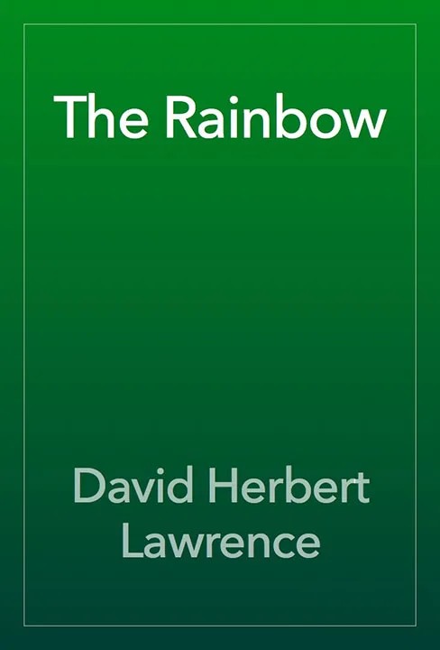 دانلود نسخه کامل کتاب صوتی انگلیسی رنگین‌کمان، اثر دی. اچ. لارنس The Rainbow by D. H. Lawrence