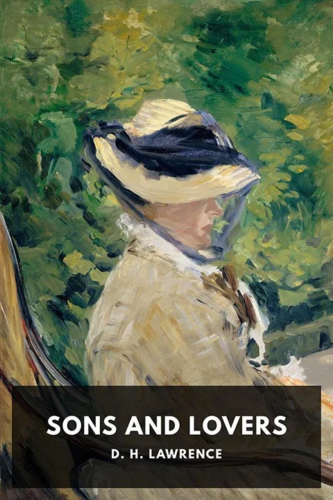 دانلود نسخه کامل کتاب صوتی انگلیسی پسران و عشاق، اثر دی. اچ. لارنس Sons and Lovers by D. H. Lawrence