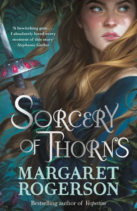دانلود نسخه کامل کتاب صوتی انگلیسی افسون خارها، اثر مارگارت راجرسون Sorcery of Thorns by Margaret Rogerson