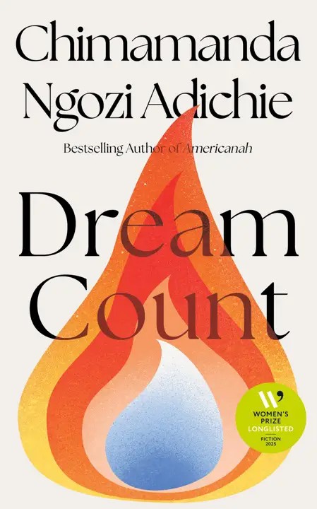 دانلود نسخه کامل کتاب صوتی انگلیسی شمارش رویا، اثر چیماماندا انگوزی آدیچی Dream Count by Chimamanda Ngozi Adichie