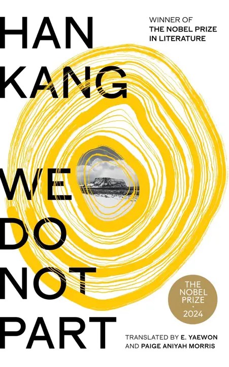 دانلود نسخه کامل کتاب صوتی انگلیسی ما جدا نمی‌شویم، اثر هان کانگ We Do Not Part by Han Kang