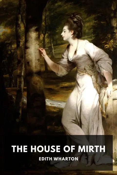 دانلود نسخه کامل کتاب صوتی انگلیسی خانه خوشی، اثر ادیت وارتون The House of Mirth by Edith Wharton