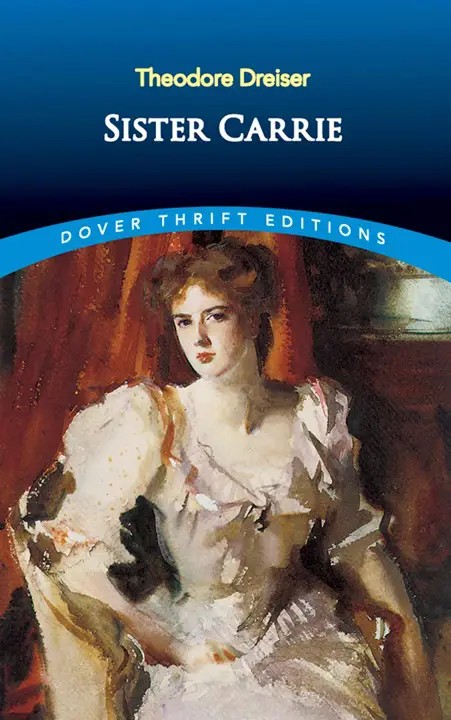 دانلود نسخه کامل کتاب صوتی انگلیسی خواهر کری، اثر تئودور درایزر Sister Carrie by Theodore Dreiser